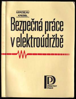 Bezpečná práce v elektroúdržbě
