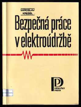 Bezpečná práce v elektroúdržbě