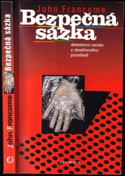 John Francome: Bezpečná sázka