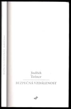 Jindřich Tošner: Bezpečná vzdálenost