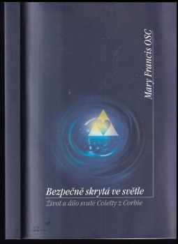 Mary Francis: Bezpečně skrytá ve světle