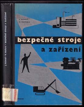 Bezpečné stroje a zařízení