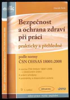 Zdeněk Šenk: Bezpečnost a ochrana zdraví při práci