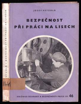 Bezpečnost při práci na lisech