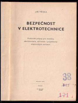 Jiří Tříska: Bezpečnost v elektrotechnice