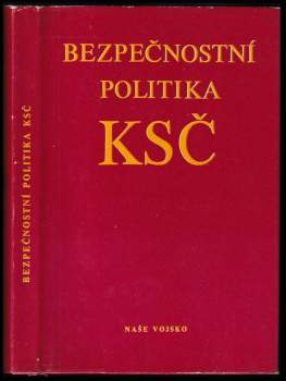 Bezpečnostní politika KSČ