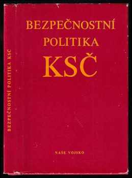 Bezpečnostní politika KSČ