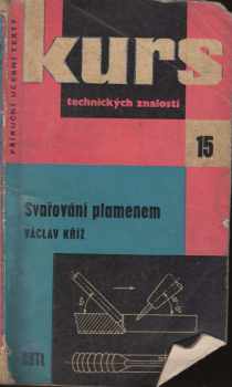 Bezpečnostní předpisy pro svařování plamenem a řezání kyslíkem