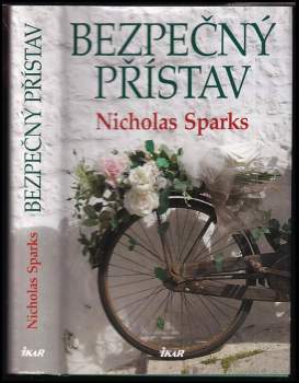Nicholas Sparks: Bezpečný přístav