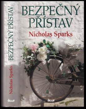 Nicholas Sparks: Bezpečný přístav