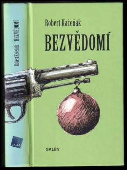 Robert Kačeňák: Bezvědomí