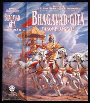 Bhagavadgíta - taková, jaká je