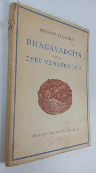 Bhagavadgítá neboli zpěv vznešeného