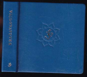 Jaromír Skřivánek: Bhagavadgíta, neboli, Zpěv vznešeného