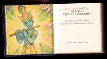 Jaromír Skřivánek: Bhagavadgíta, neboli, Zpěv vznešeného