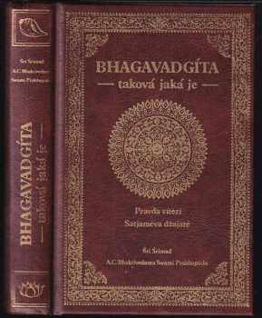 A. Č. Bhaktivédanta Swami Prabhupáda: Bhagavadgíta - taková jaká je