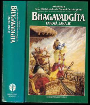 A. Č. Bhaktivédanta Swami Prabhupáda: Bhagavadgíta taková, jaká je