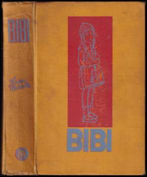 Karin Michaëlis: Bibi