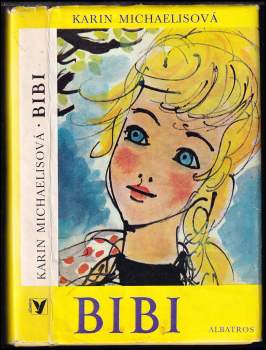 Karin Michaëlis: Bibi