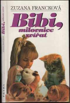Bibi, milovnice zvířat