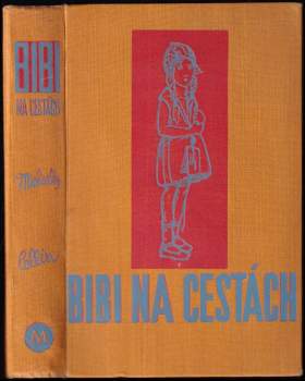 Karin Michaëlis: Bibi na cestách