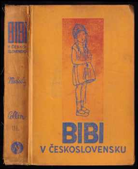 Karin Michaëlis: Bibi v Československu