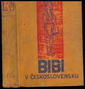 Karin Michaëlis: Bibi v Československu