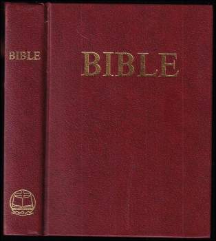 Bible : písmo svaté Starého a Nového zákona
