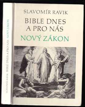 Bible dnes a pro nás