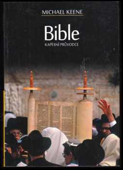 Michael Keene: Bible : kapesní průvodce
