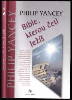 Philip D Yancey: Bible, kterou četl Ježíš