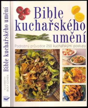 Elizabeth Wolf-Cohen: Bible kuchařského umění