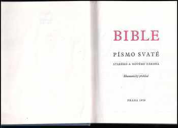 Bible - Písmo svaté Starého a Nového zákona - ekumenický překlad