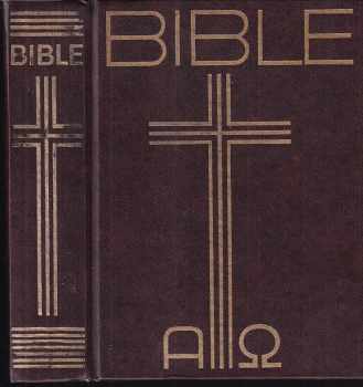 Antonín Zelina: Bible: Písmo svaté Starého a Nového zákona - ekumenický překlad