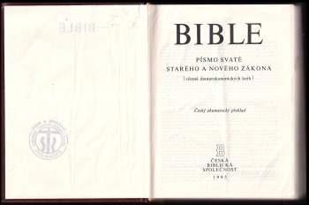 Bible. Písmo svaté Starého a Nového zákona (včetně deuterokanonických knih)
