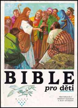 Bible pro děti (1991, Mladé letá) - ID: 828917
