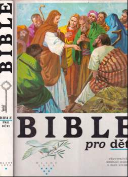 Bible pro děti (1991, Mladé letá) - ID: 791332