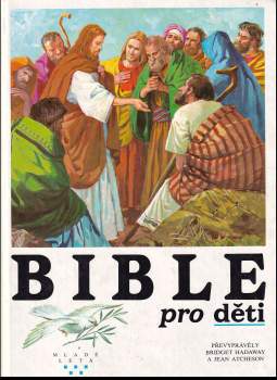 Bible pro děti (1991, Mladé letá) - ID: 848745