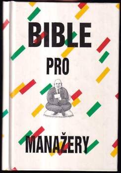 C. Northcote Parkinson: Bible pro manažery