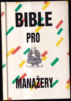 C. Northcote Parkinson: Bible pro manažery