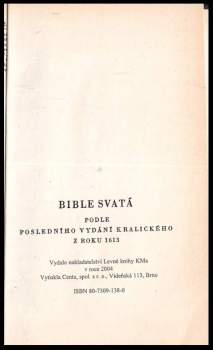 Bible svatá, aneb, Všecka svatá písma Starého i Nového zákona