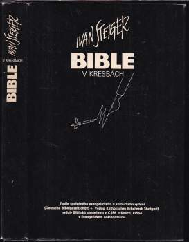 Ivan Steiger: Bible v kresbách