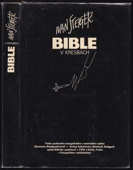 Ivan Steiger: Bible v kresbách