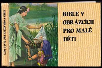 Kenneth Nathaniel Taylor: Bible v obrázcích pro malé děti