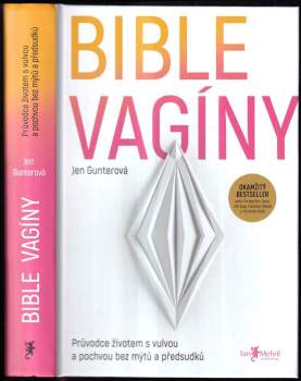 Jennifer Gunter: Bible vagíny