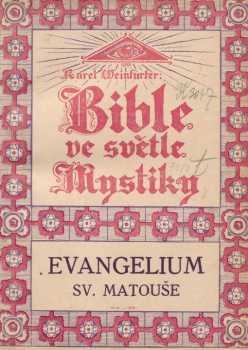 Karel Weinfurter: Bible ve světle mystiky