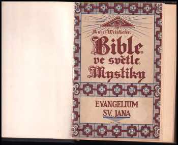 Karel Weinfurter: Bible ve světle mystiky