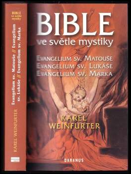Karel Weinfurter: Bible ve světle mystiky