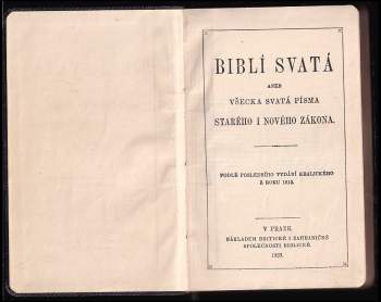 Biblí svatá, aneb ,Všecka svatá písma Starého i Nového Zákona