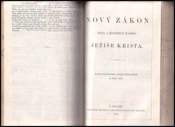 Biblí Svatá, aneb, Všecka Svatá Písma Starého i Nového zákona